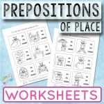 Prepositions of Place Worksheets