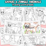 Safari and Jungle Animals Tracing Worksheets for Kids.