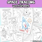 Space Tracing Worksheets for Kids.