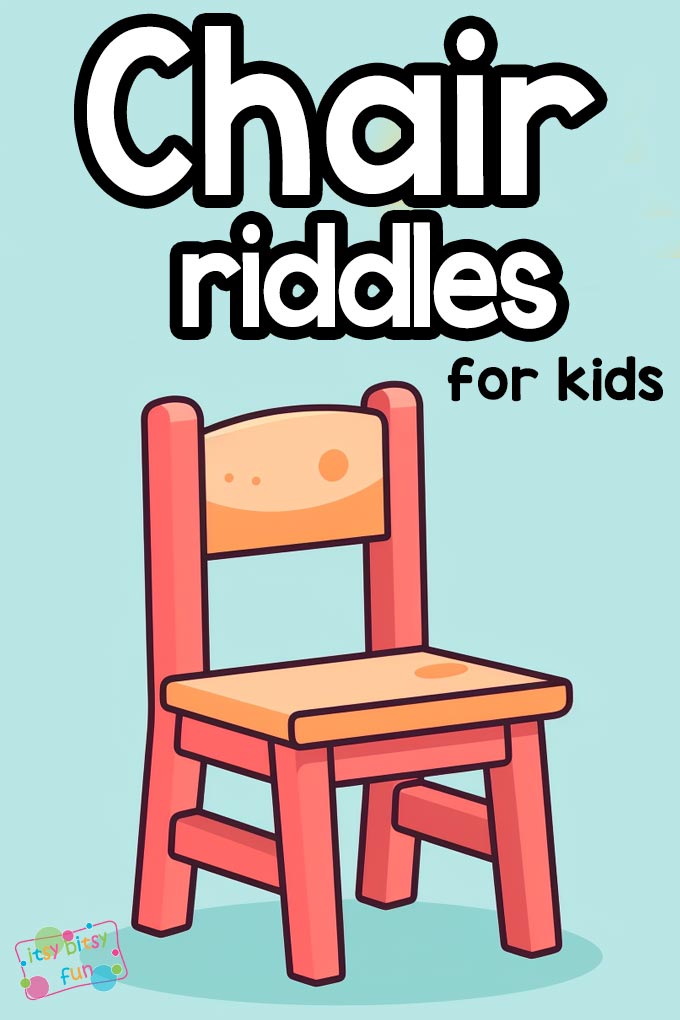Chair Riddles for Kids