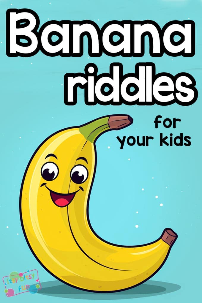 Banana riddles for kids