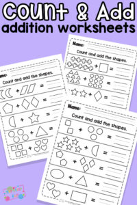 Pritable Count and Add Single Digit Addition Worksheets - Itsy Bitsy Fun