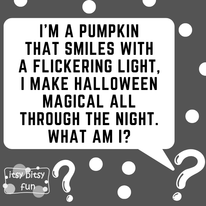 Jack O Lantern Riddles for Kids 5