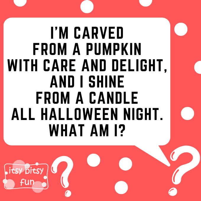 Jack O Lantern Riddles for Kids 7