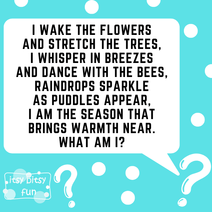 Spring Riddles for Kids 5