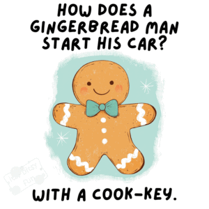 25+ Gingerbread Man Jokes and Riddles for Kids - Itsy Bitsy Fun