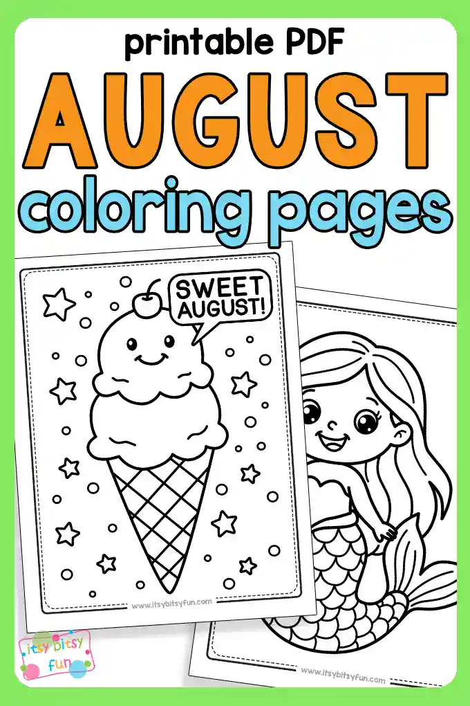 Printable coloring pages for kids, one with a smiling ice cream cone that says "SWEET AUGUST!" and one with a cartoon mermaid.