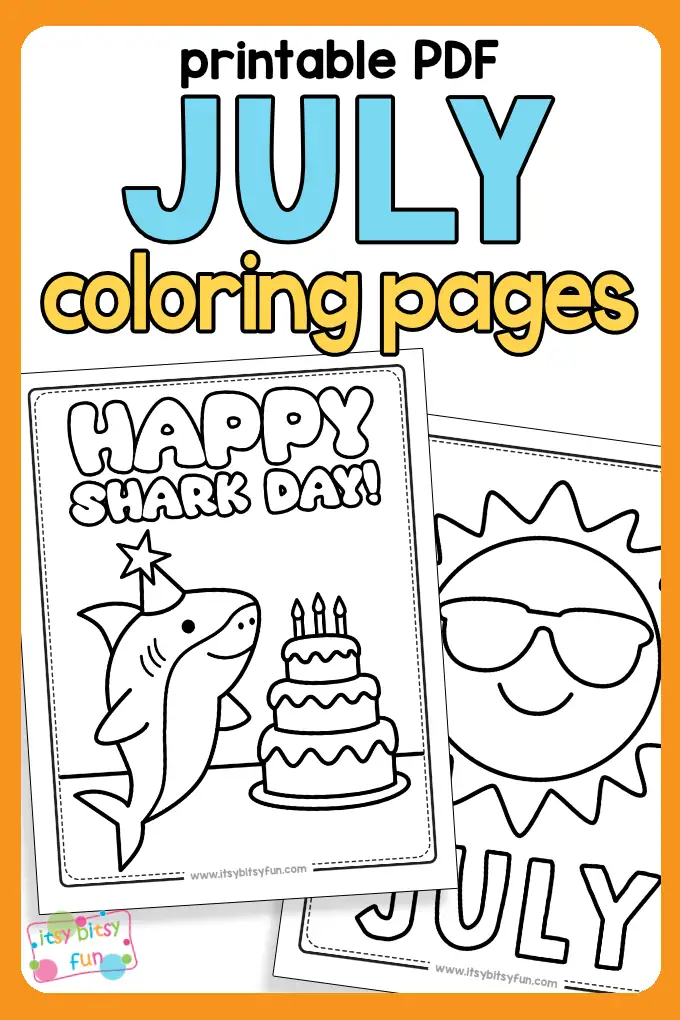 Printable July coloring pages for kids featuring a Happy Shark Day page with a shark and birthday cake, and a cool sun wearing sunglasses with "July" caption.